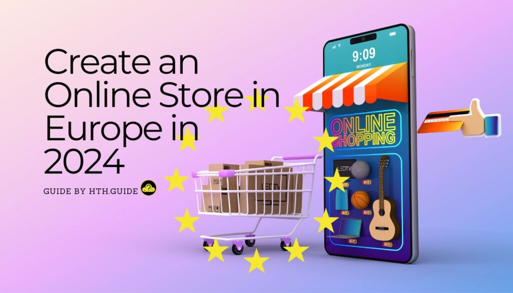 Crie uma loja online na Europa em 2024