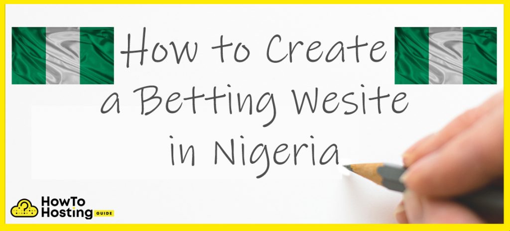 ナイジェリアの記事画像で賭けのウェブサイトを作成する