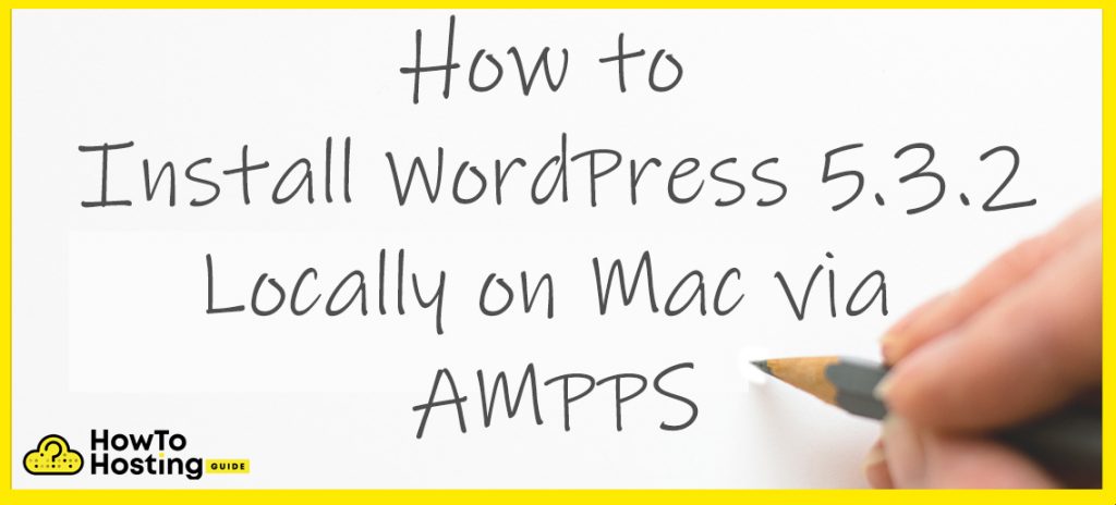 WordPressをインストールする 5.3.2 AMPPS記事画像を介してMacでローカルに