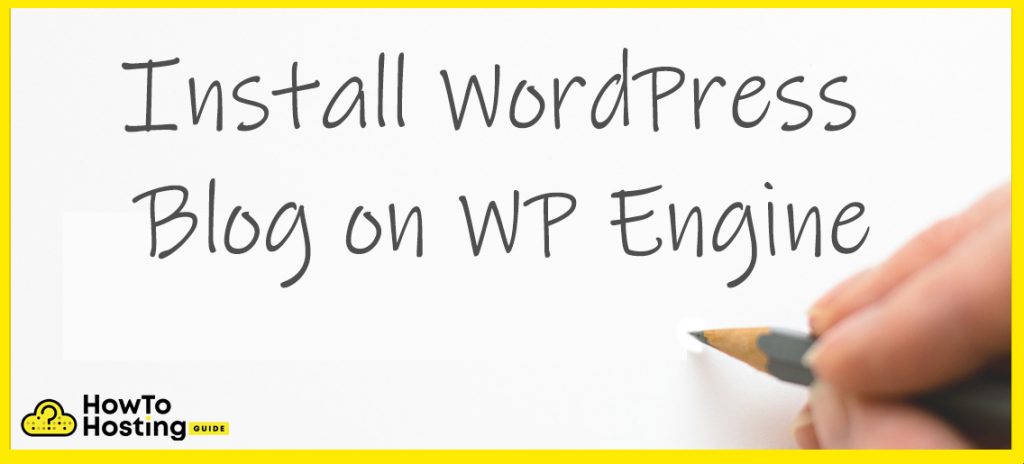 Instale o Blog do WordPress na imagem do artigo do WP Engine