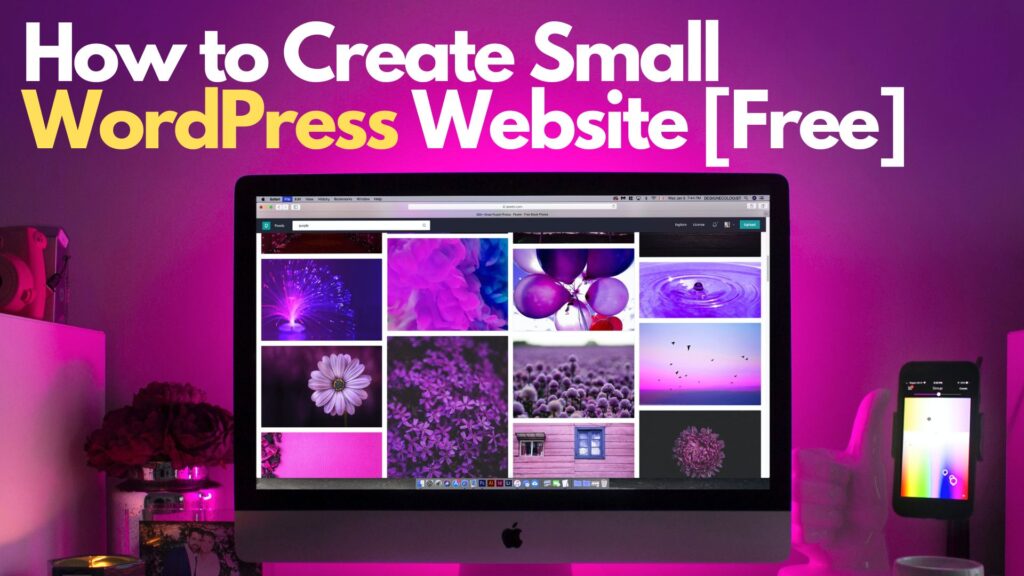 16 Steps How to Create Small WordPress Website for Free