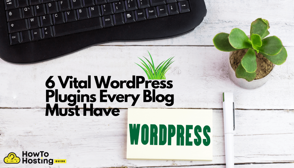 6 plugins vitais para wordpress, todo blog deve ter uma imagem