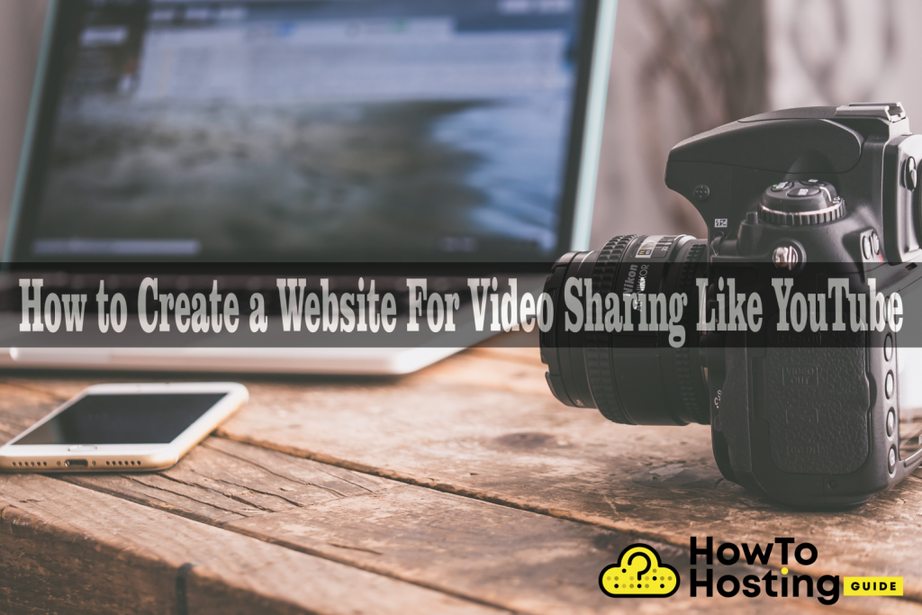 Cómo crear un sitio web para compartir videos como la imagen del artículo de YouTube