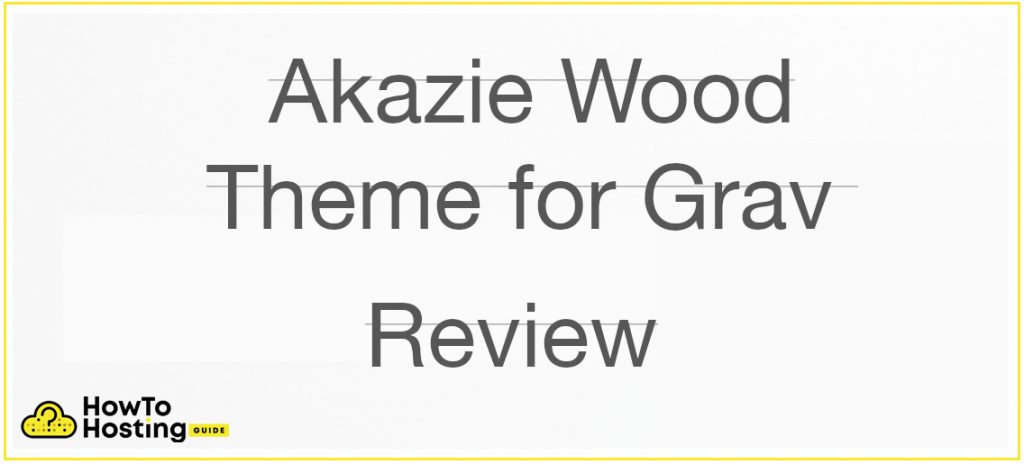 Akazie Wood Theme for Grav Review immagine