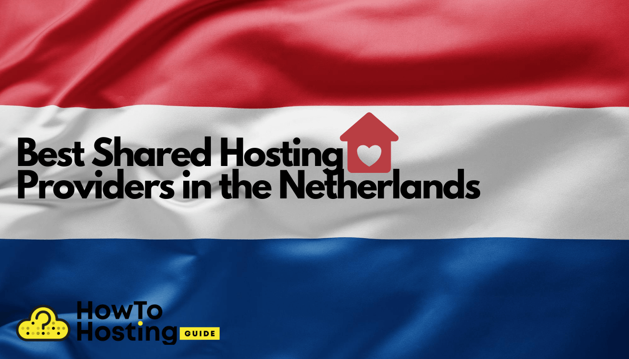 Best Shared Hosting Providers in den Niederlanden Artikelbild