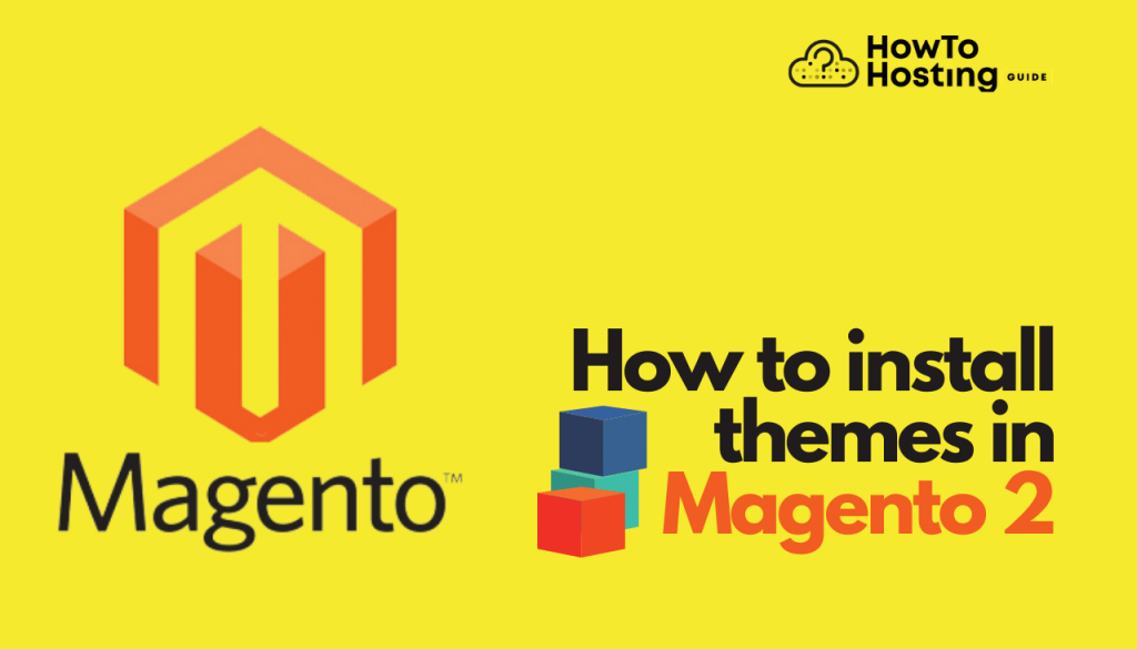 Cómo instalar temas en Magento 2 imagen