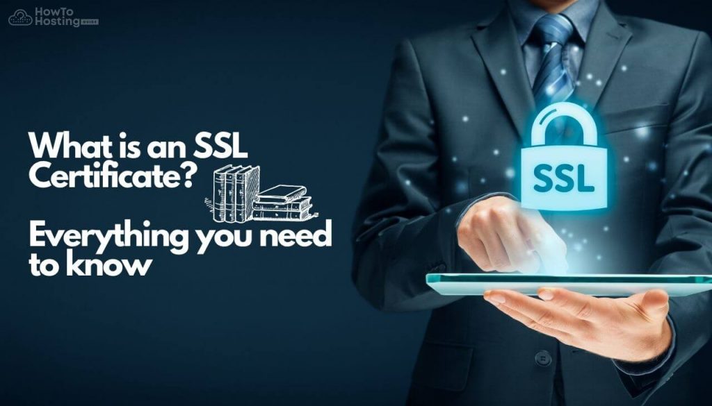 What is an SSL Certificate and Everything You Need to Know About it? article image