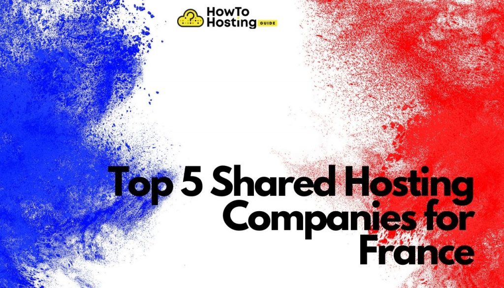 Topo 5 Empresas de hospedagem compartilhada para a França