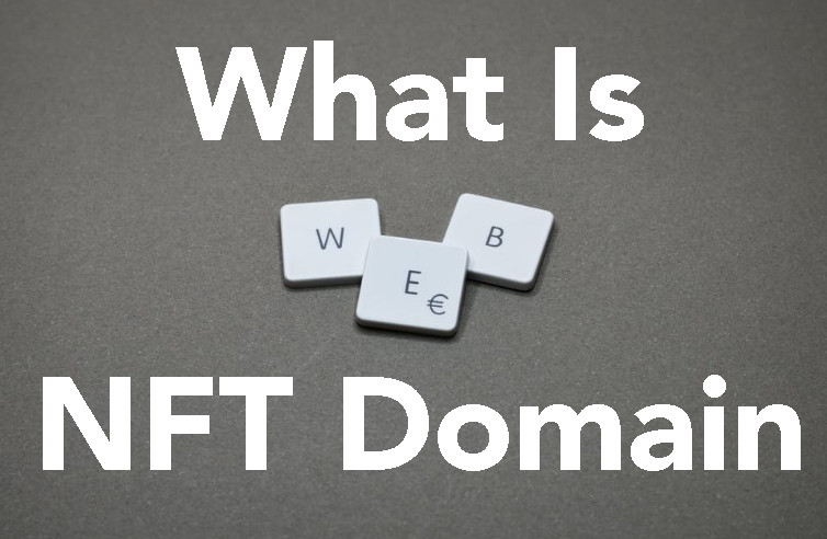 ¿Qué es un dominio nft?