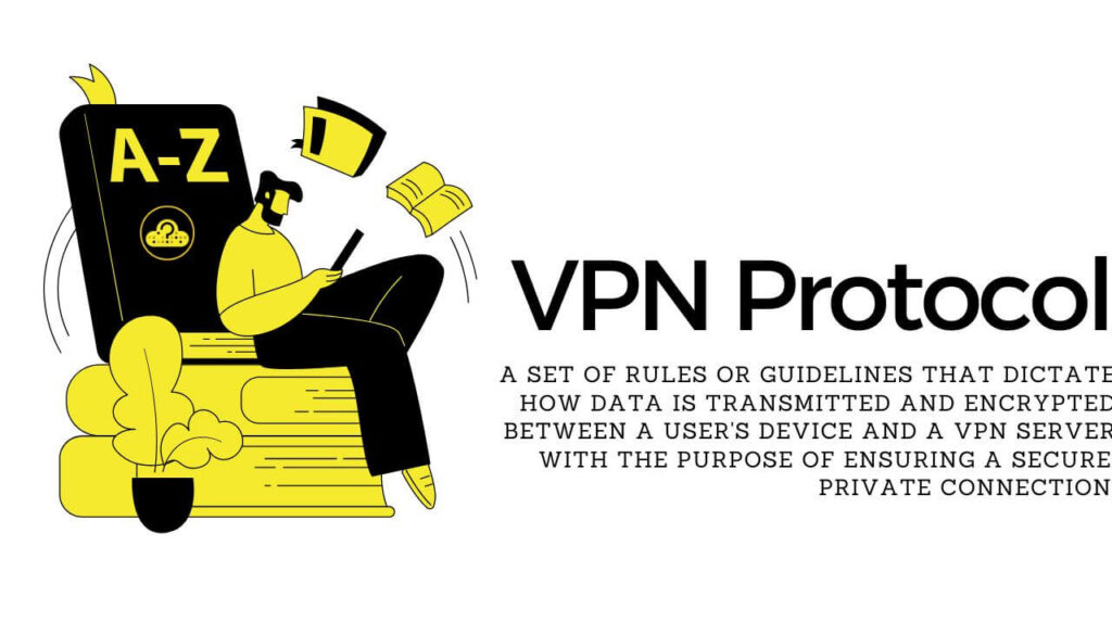 VPNプロトコルの定義