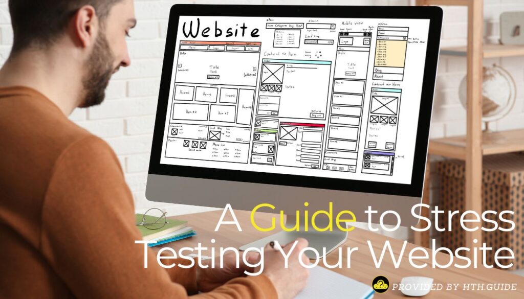 A Guide to Stress Testing Your Website