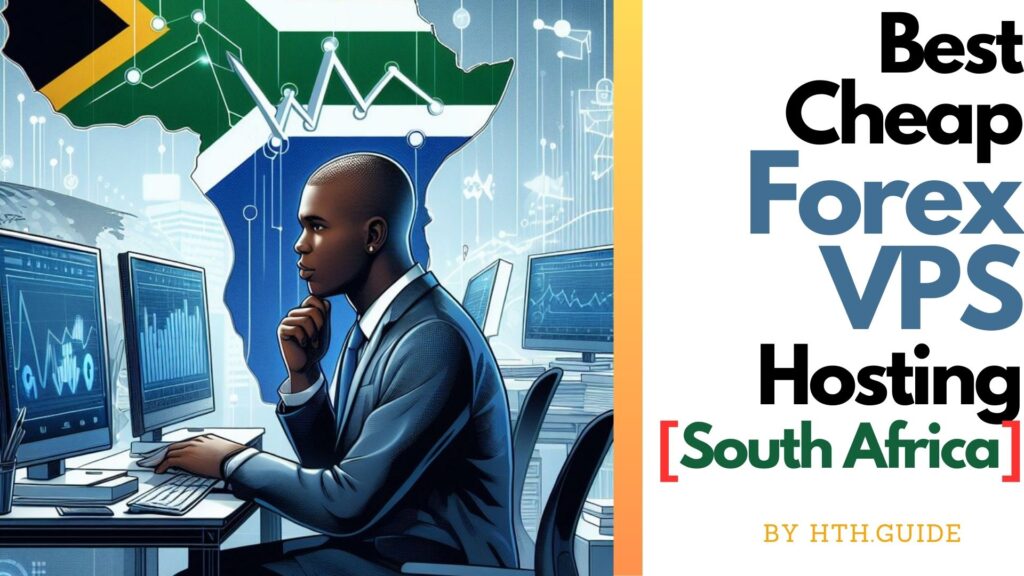  a melhor hospedagem barata para Forex se você estiver na África do Sul.