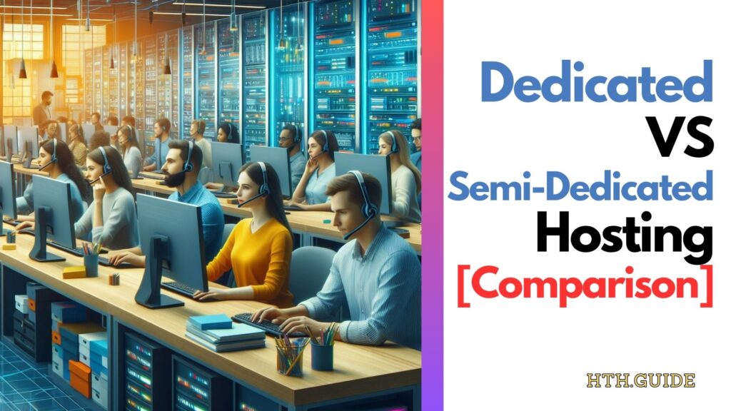 Alojamiento de servidor dedicado vs semidedicado - comparación por hth.guide